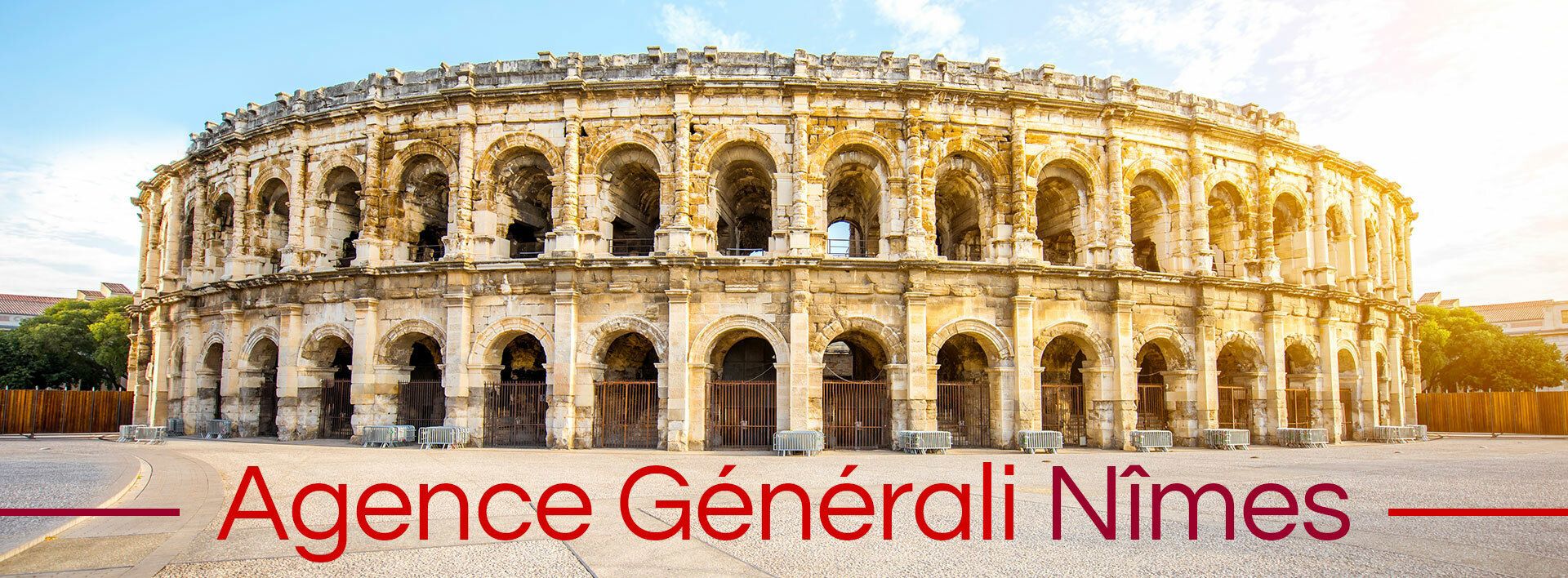 Les arènes de Nîmes — Agence Generali Nîmes